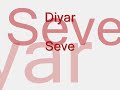 Diyar - Seve Diyar - Seve