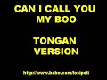 Tongan Version - Can I call You My BOO
