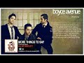 More Things To Say - Boyce Avenue