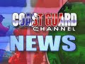 Coast Guard Channel Introduction