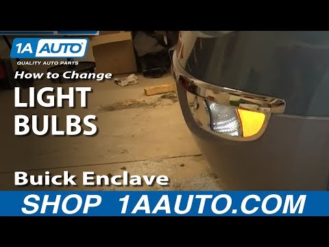 How To Change Bulbs Front Headlight Fog light and Signals 2008-14 Buick Enclave