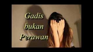 Gadis bukan Perawan (Linda moy-moy)