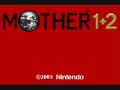 MOTHER 1 + 2 Gameplay (Part 1/2) MOTHER1+2