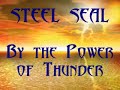 STEEL SEAL PROMO VIDEO