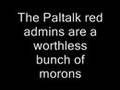 Paltalk and Medianoche SUCK