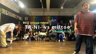 Ta-Ni- vs miitoo – MOVEMENT Vol.9 BEST4 EXTRA