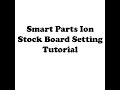 ion stock board tutorial  read vid info b4 asking questions 