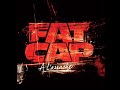 fat cap