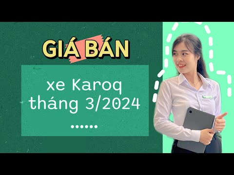 Giá xe Skoda Karoq tháng 3 năm 2024 kèm ưu đãi #giaxekaroqthang3 #giaxeskoda2024 #maithiskoda #karoq
