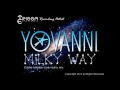 Yovanni Milky Way Official Music Video and Lyrics