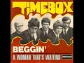 Timebox - beggin\