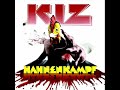 KIZ - Los Gehts