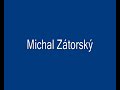 Michal Zátorský - foto 1