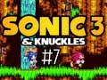 Sonic 3 & Knuckles Ep. 7 - Carnival Night Zone Act 2 (HD)