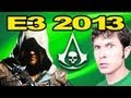 Assassin's Creed 4: E3 2013 (with Tobuscus)