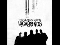 The Classic Crime - Vagabonds