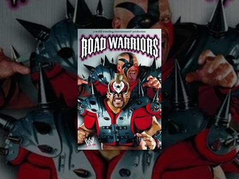 WWE Road Warriors: The Life & Death Of The Most Dominant Tag Team In Wrestling History