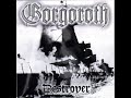 Gorgoroth - Open the Gates Gorgoroth - Open the Gates