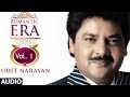 Romantic Era With Udit Narayan | Bollywood Romantic Songs | Vol. 1 | Jukebox Romantic Era With Udit Narayan | Bollywood Romantic Songs | Vol. 1 | Jukebox