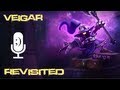 Veigar Revisited
