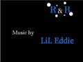LiL Eddie - Nightlife