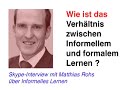 matthias rohs �ber informelles lernen, skype-interview mit dem schweizer experten f�r die scope_08 - the future of learning conference