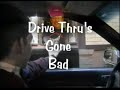 best of drive thrus