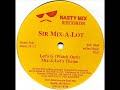 Sir Mix-A-Lot - let\ Sir Mix-A-Lot - let\