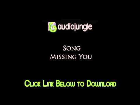 AudioJungle: Missing You (Download Link Included)