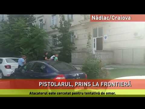 Pistolarul care a împușcat un tânăr, la Craiova, a fost prins la Nădlac