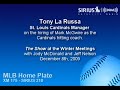 Tony La Russa, STL Manager, on Mark McGwire's hiring as STL hitting coach - Sirius|XM