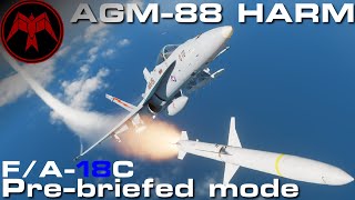 DCS F/A-18c Hornet AGM 88 HARM Prebriefed Mode Tut