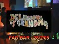 DOG - Delusions Of Grandma - Live @ FAD BAR - 26/2/08 - Pt 1
