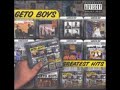 Geto boys - Straight Gangstaism