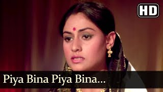 पिया बिना लिरिक्स (Piya Bina Lyrics)