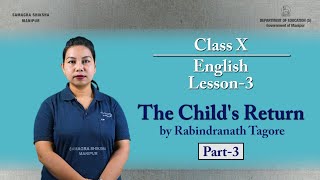 Chapter 3 part 3 of 3 - The Child's Return