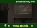 Donna Haraway. Companion Species Manifesto Lecture 2003 1/10