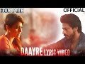 Download Daayre Lyric Video Dilwale Shah Rukh Khan Kajol Varun Dhawan Kriti Sanon Mp3 Song