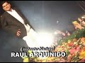 RAUL ARQUINIGO-VOY ESCRIBIR/MI VIDA DIME PORQUE(MisBdas.Pla)