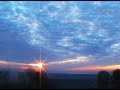 Time lapse Sunrise (1 hr. in 1 min.)