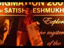 Sigmation2007_an encounter with Satish Deshmukh Sigmation2007_an encounter with Satish Deshmukh