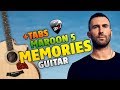 Maroon 5 - Memories (Fingerstyle Guitar Cover With Free Tabs)