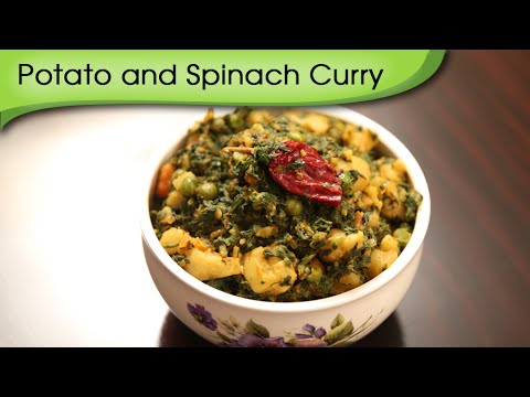 Potato and Spinach Curry | Easy To Make Main Course Recipe | Ruchi’s Kitchen