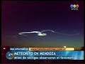 Meteorito en mendoza - telefe noticias (2da edición) 28/09/09