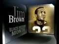 Jim Brown video 3