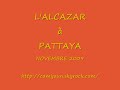 L'Alcazaz à Pattaya