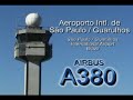 AIRBUS A380 GUARULHOS  SAO PAULO - BRASIL - LANDING