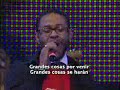 Grandes Cosas Dios Hara
