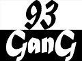 93 Gang Explosifment Darch' (Antaya PKO ) ft Parazite ( Momo & Nono ) Ft Nams - Chaland Grossaule