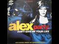Alex Party - Don't Give Me Your Life (L.W.S. Bitch Mix)